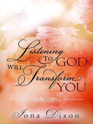 cover image of Listening to God Will Transform You